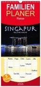 Familienplaner 2026 - Singapur. Tag und Nacht mit 5 Spalten (Wandkalender, 21 x 45 cm) CALVENDO - Robert Styppa