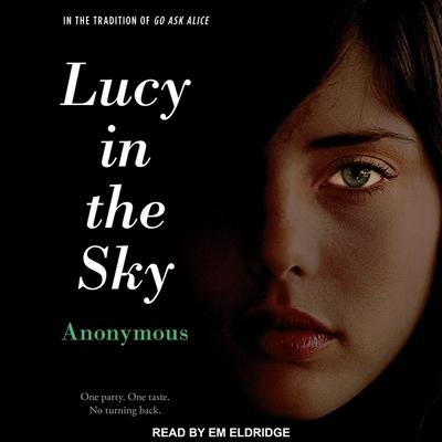 Lucy in the Sky - Anonymous