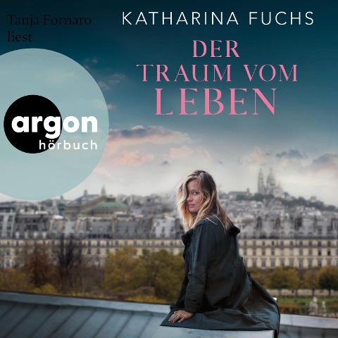 Der Traum vom Leben - Katharina Fuchs
