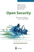 Cover-Bild zum Titel 'Open Security' von 'Stephan Fischer, Achim Steinacker, Reinhard Bertram, Ralf Steinmetz'