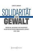 Cover-Bild zum Titel 'Solidarität und Gewalt' von 'Carsta Langner'
