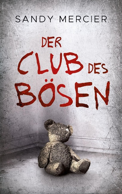 Der Club des Bösen - Sandy Mercier