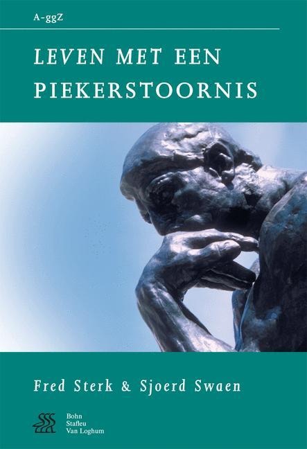 Leven Met Een Piekerstoornis - W a Sterk, S J Swaen, J. Kragten, Vogelbescheming Nederland