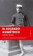Cover-Bild zum Titel 'El Soldado Asimetrico' von 'Antonio Manuel Rodriguez'