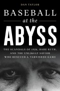 Cover-Bild zum Titel 'Baseball at the Abyss' von 'Dan Taylor'
