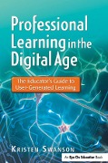 Cover-Bild zum Titel 'Professional Learning in the Digital Age' von 'Kristen Swanson'