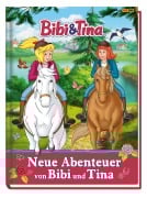 Cover-Bild zum Titel 'Bibi & Tina: Neue Abenteuer von Bibi und Tina' von 'Claudia Weber, Claudia Kock, Markus Dittrich, Cordula Garrido'