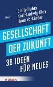 Gesellschaft der Zukunft - 