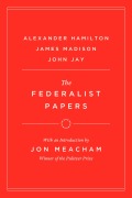 Cover-Bild zum Titel 'The Federalist Papers' von 'Alexander Hamilton, James Madison, John Jay'