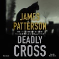 Cover-Bild zum Titel 'Deadly Cross' von 'James Patterson'