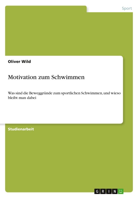 Motivation zum Schwimmen - Oliver Wild
