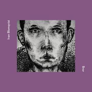 Bror - Ivan Blomqvist