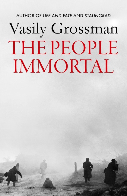 The People Immortal - Vasily Grossman