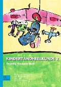 Cover-Bild zum Titel 'Kindertandheelkunde Deel 2' von ''