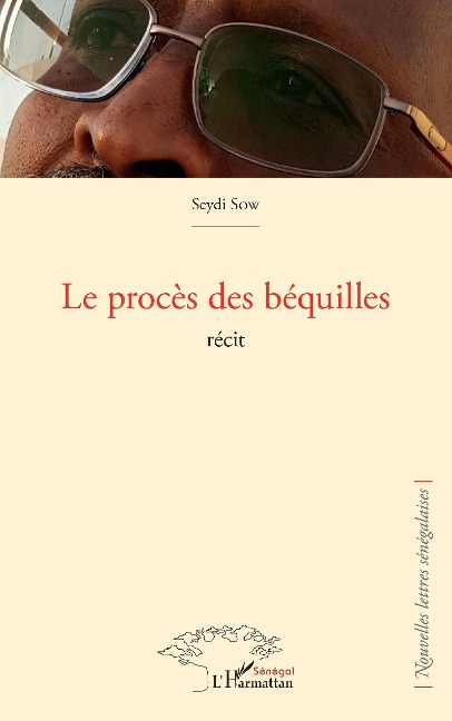Le procès des béquilles - Sow