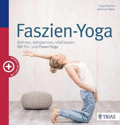 Faszien-Yoga - Tasja Walther, Johanna Piglas