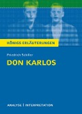 Cover-Bild zum Titel 'Don Karlos von Friedrich Schiller. Königs Erläuterungen.' von 'Rüdiger Bernhardt, Schiller Friedrich'