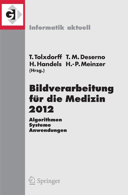Bildverarbeitung für die Medizin 2012 - 