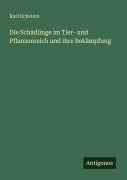 Cover-Bild zum Titel 'Die Schädlinge im Tier- und Pflanzenreich und ihre Bekämpfung' von 'Karl Eckstein'