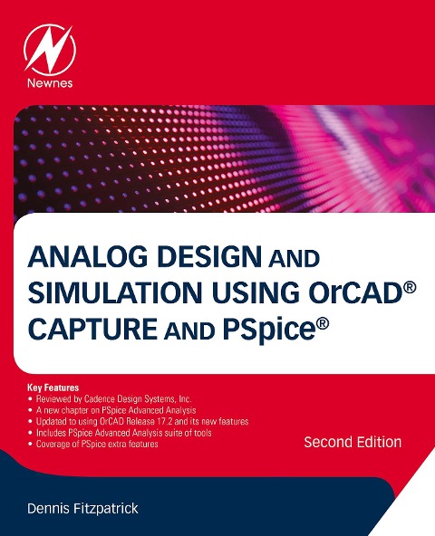 Analog Design and Simulation Using OrCAD Capture and PSpice - Fitzpatrick CEng