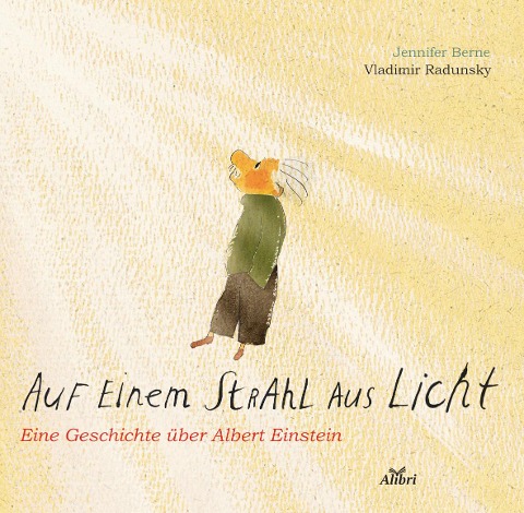 Auf einem Strahl aus Licht - Jennifer Berne