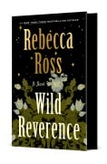 Cover-Bild zum Titel 'Wild Reverence' von 'Rebecca Ross'