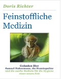 Cover-Bild zum Titel 'Feinstoffliche Medizin' von 'Doris Richter'