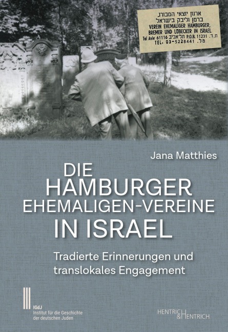 Die Hamburger Ehemaligen-Vereine in Israel - Jana Matthies