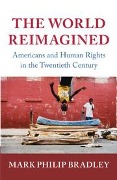 Cover-Bild zum Titel 'The World Reimagined' von 'Mark Philip Bradley'