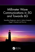 Cover-Bild zum Titel 'Millimeter Wave Communications in 5G and Towards 6G' von 'Vasanthan Raghavan, Tao Luo, Junyi Li, Ozge H. Koymen, Ashwin Sampath'