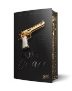 Cover-Bild zum Titel 'Lost Grace | Aufwendig gestaltete Ausgabe mit Farbschnitt' von 'Ria Raven'