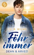 Cover-Bild zum Titel 'Föhr immer' von 'Lili B. Wilms'
