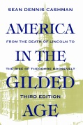 Cover-Bild zum Titel 'America in the Gilded Age' von 'Sean Dennis Cashman'