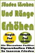 Cover-Bild zum Titel 'Sünden Löschen Und Ränge Erhöhen' von 'ShaykhPod German'