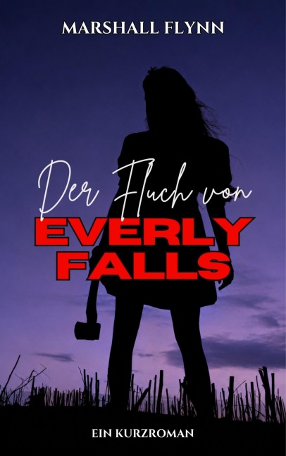 Der Fluch von Everly Falls - Marshall Flynn