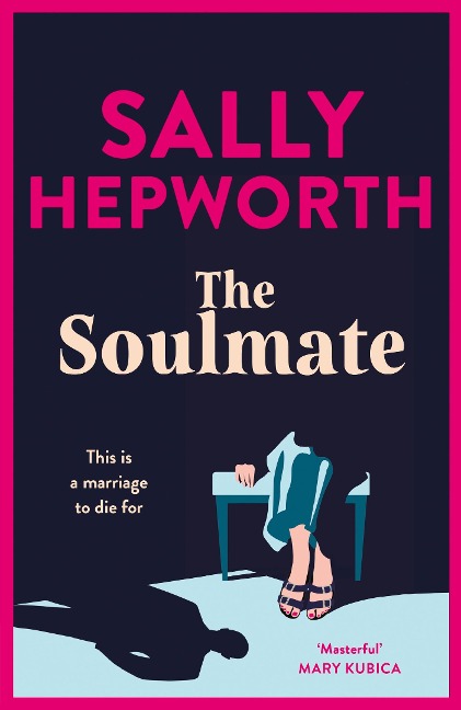 The Soulmate - Sally Hepworth