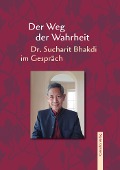 Cover-Bild zum Titel 'Der Weg der Wahrheit' von 'Sucharit Bhakdi'