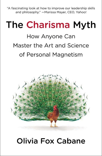 The Charisma Myth - Olivia Fox Cabane