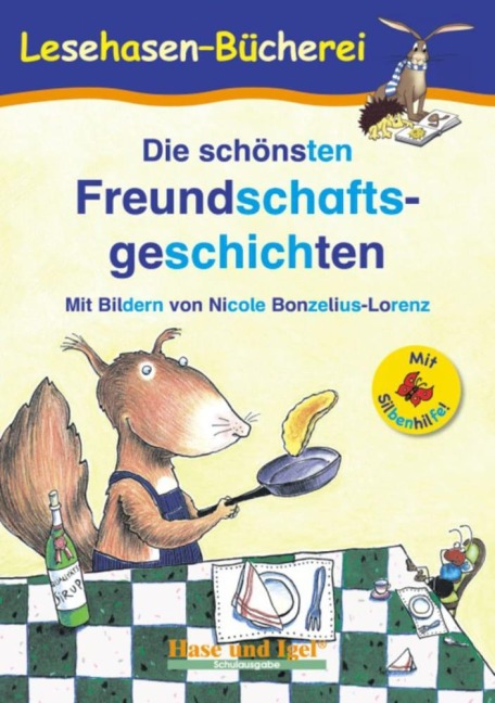 Die schönsten Freundschaftsgeschichten / Silbenhilfe - 