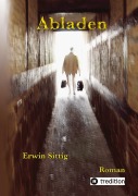 Abladen - Erwin Sittig