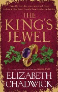 Cover-Bild zum Titel 'The King's Jewel' von 'Elizabeth Chadwick'