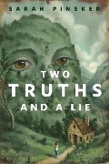 Cover-Bild zum Titel 'Two Truths and a Lie' von 'Sarah Pinsker'