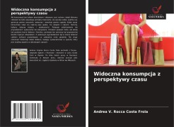 Cover-Bild zum Titel 'Widoczna konsumpcja z perspektywy czasu' von 'Andrea V. Rocca Costa Frola'
