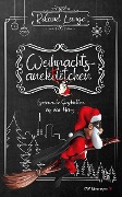 Weihnachtsanektötchen - Spannende Geschichten aus dem Harz - Roland Lange