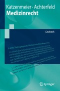 Cover-Bild zum Titel 'Medizinrecht' von 'Claudia Achterfeld, Christian Katzenmeier'