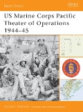 Cover-Bild zum Titel 'US Marine Corps Pacific Theater of Operations 1944-45' von 'Gordon L. Rottman'