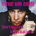 Unrequited Infatuations Lib/E: A Memoir - Stevie van Zandt