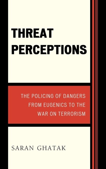 Threat Perceptions - Saran Ghatak