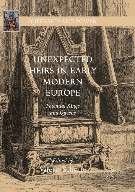 Unexpected Heirs in Early Modern Europe - 