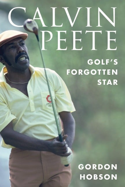 Calvin Peete - Gordon Hobson